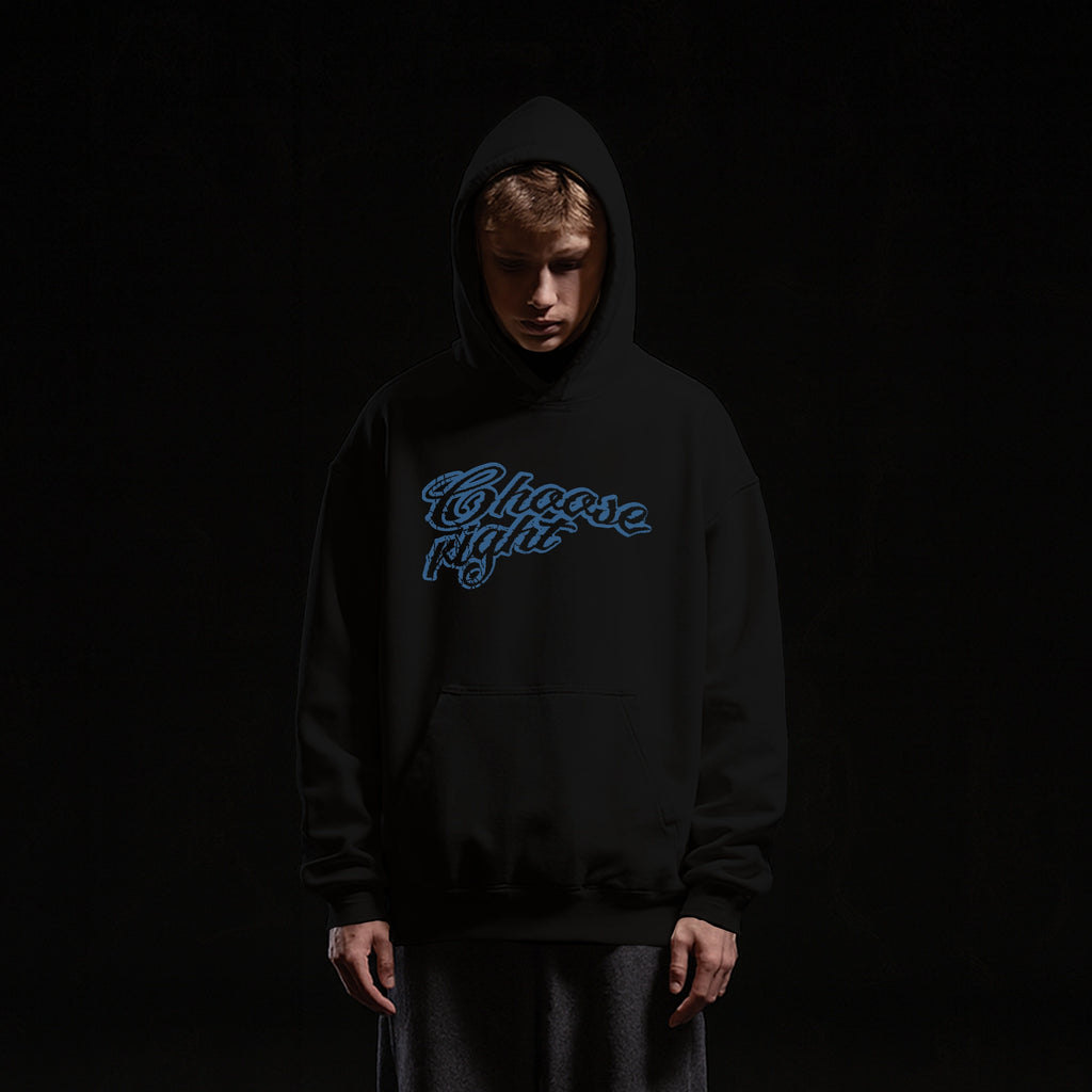 CHOOSE RIGHT BLUE HOODIE